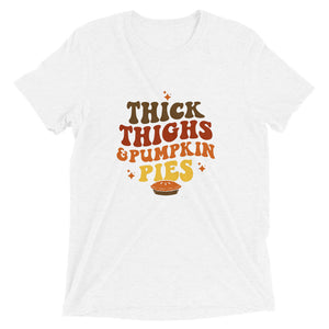 Thick Thighs & Pumpkin Pies